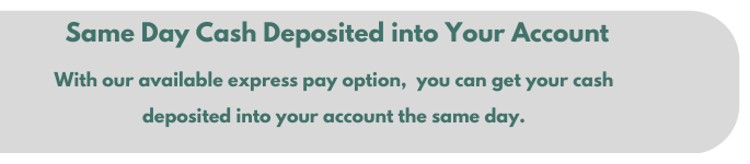 Same day cash